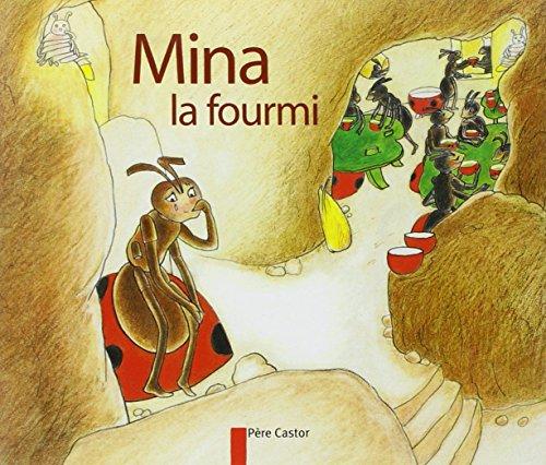 Mina la fourmi