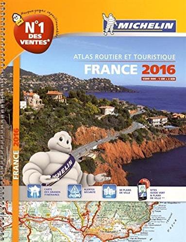 France 2015 : atlas routier et touristique. France 2015 : tourist and motoring atlas. France 2015 : Strassen- und Reiseatlas