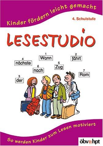 Lesestudio 4. Klasse: So werden Kinder zum Lesen motiviert