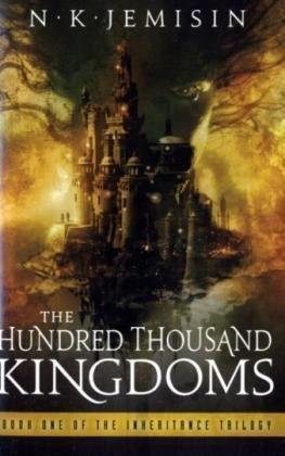 Hundred-Thousand Kingdoms (Inheritance Trilogy 1)