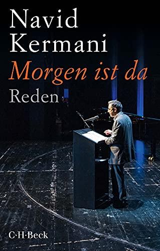 Morgen ist da: Reden (Beck Paperback)