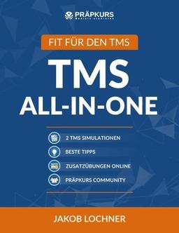 TMS All-In-One 2018: Medizinertest / TMS Vorbereitung: 2 TMS Simulationen + Lösungstrategien + Online Zusatzübungen