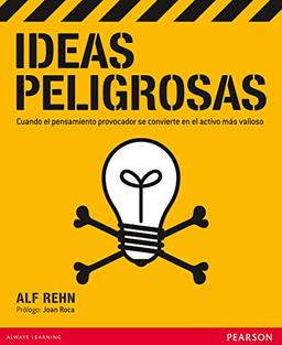 Ideas peligrosas