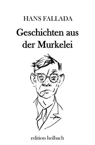 Geschichten aus der Murkelei