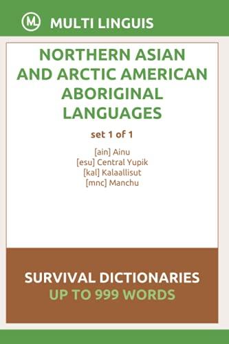 Northern Asian and Arctic American Languages Survival Dictionaries (Set 1 of 1)