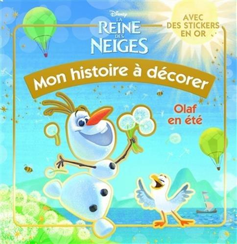 Olaf en été : mon histoire à décorer