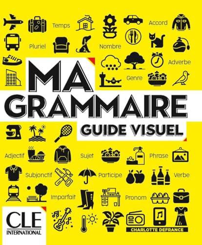 Ma grammaire : guide visuel