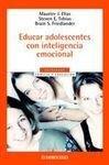 Educar Adolescentes Con Inteligencia Emocional/Raising Emotionally Intelligent Teenagers (Autoayuda, Band 13)