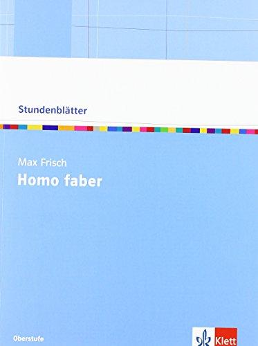 Stundenblätter Max Frisch "Homo Faber": Kopiervorlagen