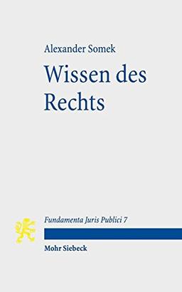 Wissen des Rechts (Fundamenta Juris Publici)