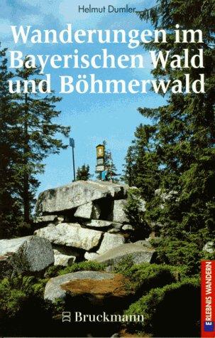 Wanderungen im Bayerischen Wald und Böhmerwald