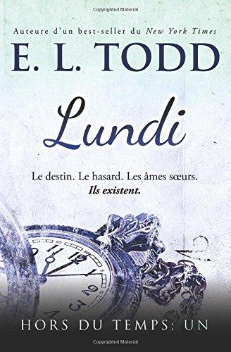 Lundi (Hors du temps t. 1) (French Edition)