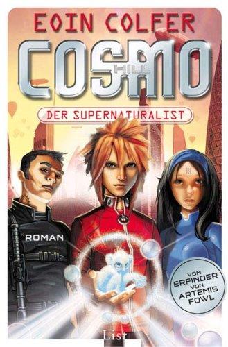 Cosmo Hill: Der Supernaturalist