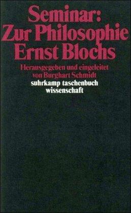 Seminar: Zur Philosophie Ernst Blochs