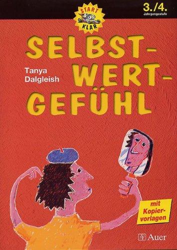 Selbst-Wert-Gefühl, 3./4. Jahrgangsstufe