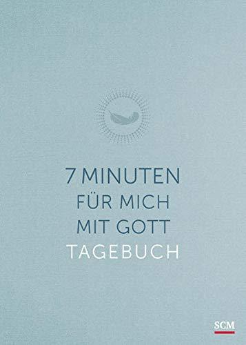 7 Minuten für mich mit Gott: Das Tagebuch