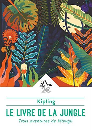 Le livre de la jungle : trois aventures de Mowgli