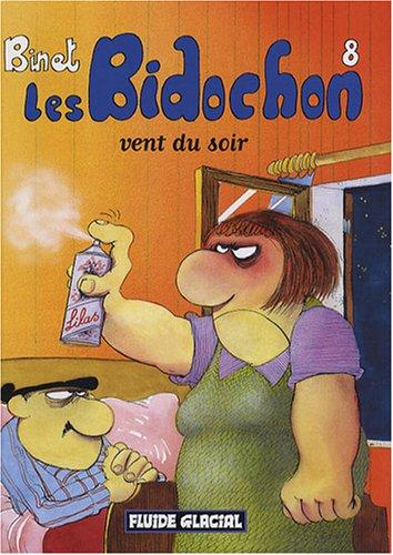 Les Bidochon. Vol. 08. Vent du soir