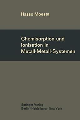 Chemisorption und Ionisation in Metall-Metall-Systemen