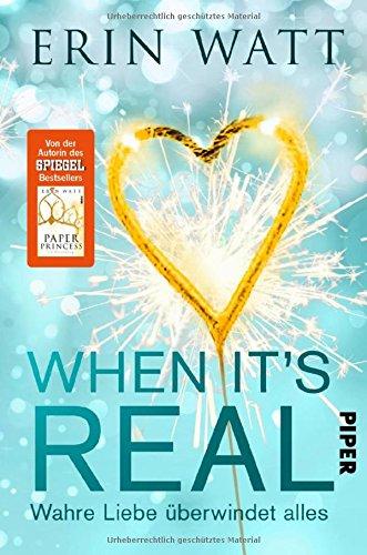 When it's Real – Wahre Liebe überwindet alles: Roman