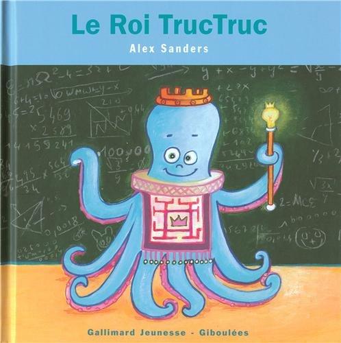 Le roi TrucTruc