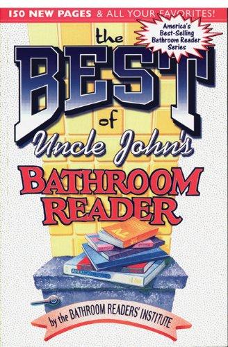 The Best of Uncle John's Bathroom Reader (Bathroom Readers)