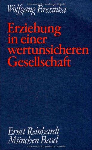 Gesammelte Werke. 10 Bände auf CD-ROM: Gesammelte Schriften III. Erziehung in einer wertunsicheren Gesellschaft. Beiträge zur Praktischen Pädagogik: BD 3