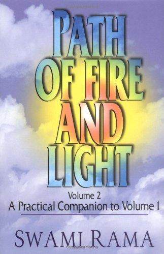 Path of Fire and Light, Vol. 2: A Practical Companion to Volume 1