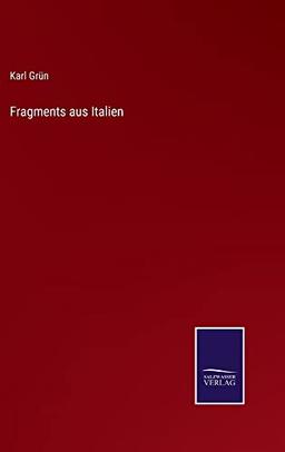 Fragments aus Italien