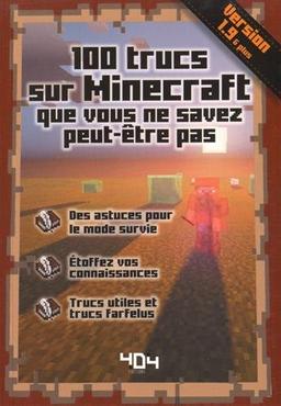 100 trucs sur Minecraft que vous ne savez peut-être pas : version 1.9