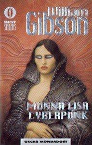 Monnalisa cyberpunk (Oscar bestsellers)