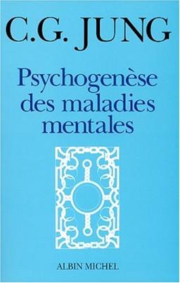 Psychogenèse des maladies mentales