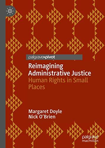 Reimagining Administrative Justice: Human Rights in Small Places