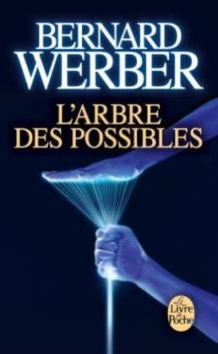 L'arbre des possibles : et autres histoires