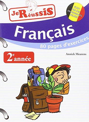 Réussis ta 2e année ! : français