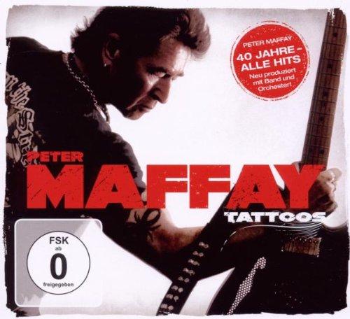 Tattoos (40 Jahre Maffay-Alle Hits-Neu Produziert)