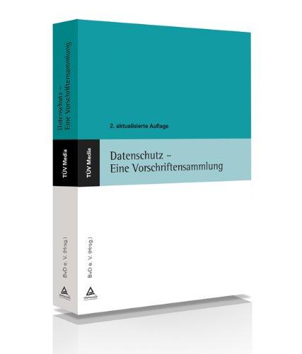 Datenschutz - Eine Vorschriftensammlung