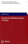 Wandel der Wohlfahrtsstaaten in Europa