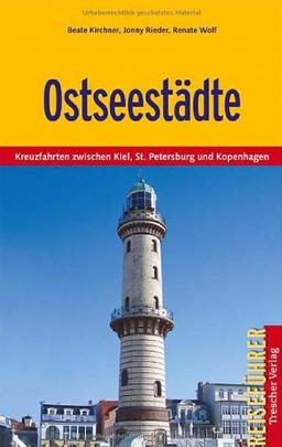 Ostseestädte - Kreuzfahrten zwischen Kiel, St. Petersburg und Kopenhagen