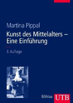 Kunst des Mittelalters- Eine Einführung: Von den Anfängen der christlichen 'Kunst' bis zum Ende des Hochmittelalters