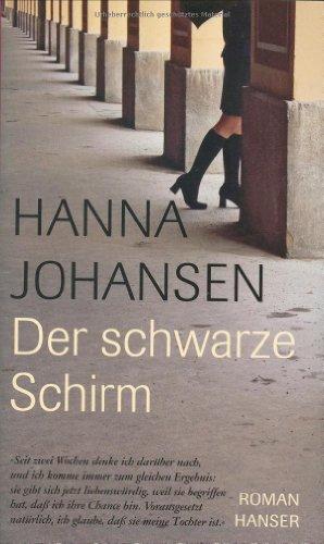 Der schwarze Schirm: Roman