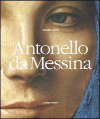 Antonello da Messina. Ediz. illustrata (Grandi libri d'arte)