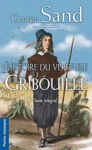 Histoire du véritable Gribouille