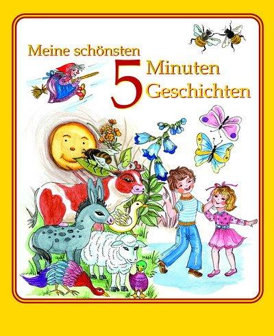 Meine liebsten 5-Minuten-Geschichten