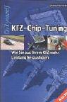 Kfz-Chip-Tuning. Wie Sie aus Ihrem Kfz mehr Leistung herausholen