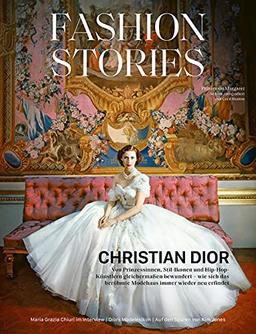 Fashion Stories: DIOR: Das Magazin für Fashion-Verliebte