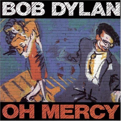 Dylan Bob - Oh Mercy