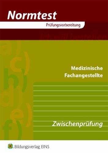 Arzthelferin, EURO, Vorbereitung auf die Zwischenprüfung: 400 programmierte Übungsaufgaben, 60 Aufgaben im Prüfungsübungssatz