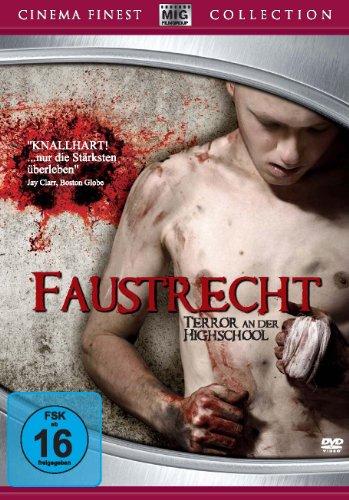 Faustrecht - Terror an der Highschool