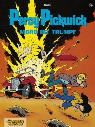 Percy Pickwick, Bd.16, Mord ist Trumpf